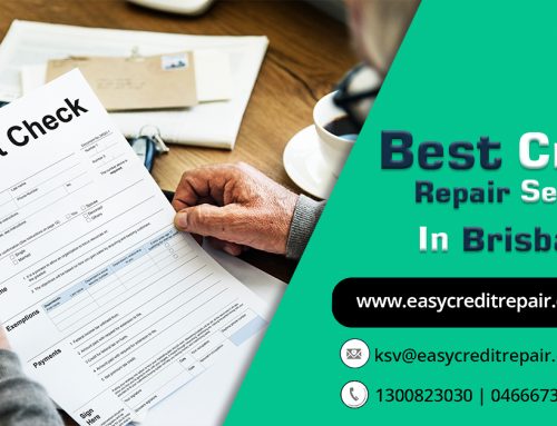 The Ideal Guide To Choose The Best Credit Repair Services in Brisbane