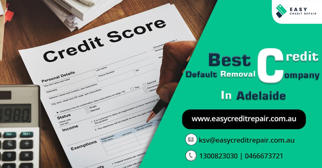 Credit Default Removal Company in Adelaide